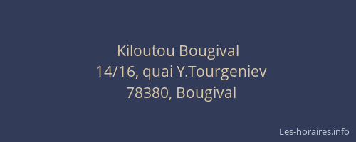 Kiloutou Bougival