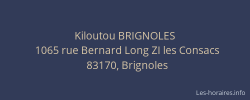 Kiloutou BRIGNOLES