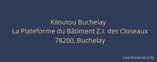 Kiloutou Buchelay