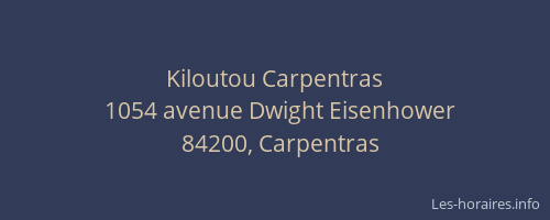 Kiloutou Carpentras