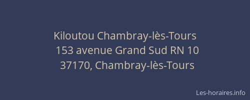 Kiloutou Chambray-lès-Tours