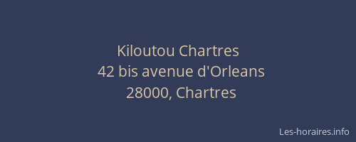 Kiloutou Chartres