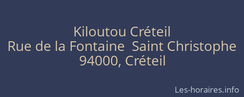 Kiloutou Créteil
