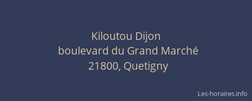 Kiloutou Dijon