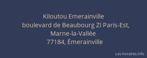 Kiloutou Emerainville