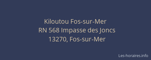 Kiloutou Fos-sur-Mer