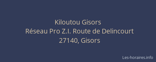 Kiloutou Gisors