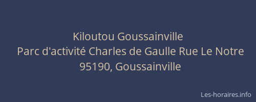 Kiloutou Goussainville