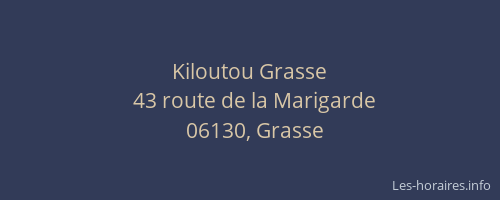 Kiloutou Grasse