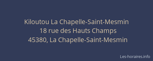 Kiloutou La Chapelle-Saint-Mesmin