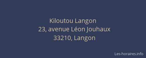 Kiloutou Langon