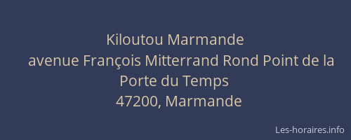 Kiloutou Marmande