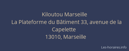 Kiloutou Marseille