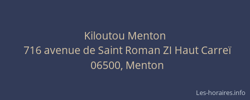 Kiloutou Menton