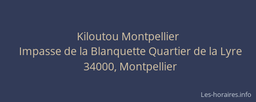 Kiloutou Montpellier