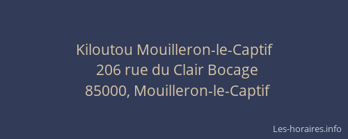 Kiloutou Mouilleron-le-Captif