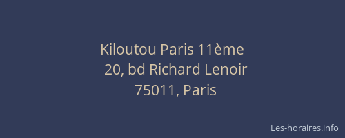 Kiloutou Paris 11ème