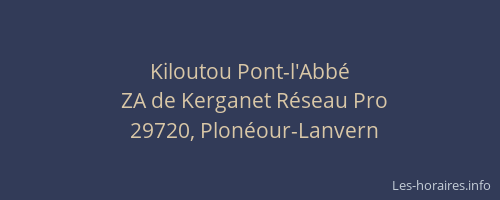 Kiloutou Pont-l'Abbé