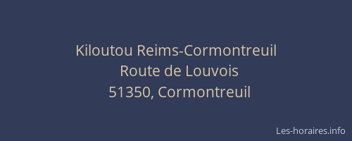 Kiloutou Reims-Cormontreuil