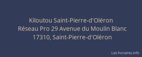 Kiloutou Saint-Pierre-d'Ol&eacute;ron