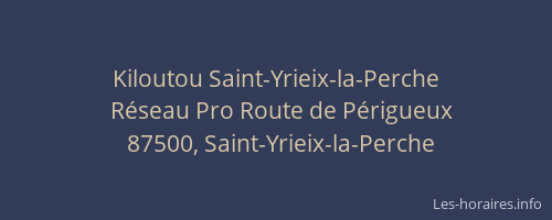 Kiloutou Saint-Yrieix-la-Perche