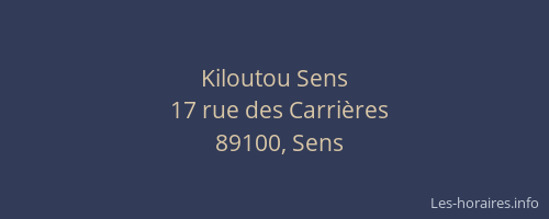 Kiloutou Sens