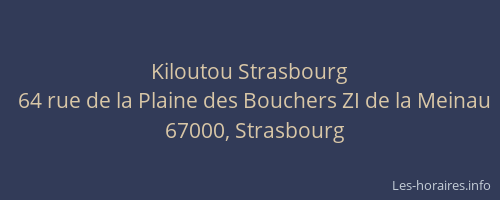 Kiloutou Strasbourg