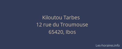 Kiloutou Tarbes