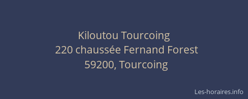 Kiloutou Tourcoing