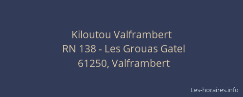 Kiloutou Valframbert