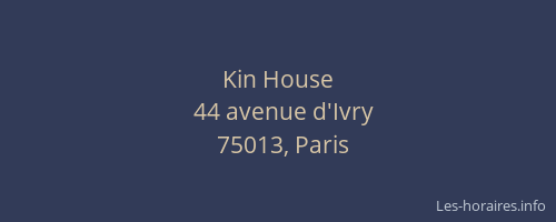 Kin House