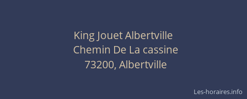 King Jouet Albertville