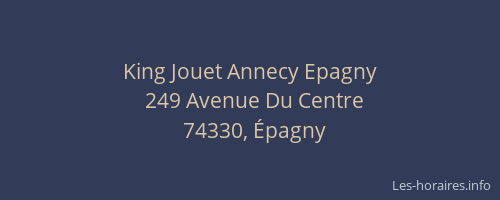 King Jouet Annecy Epagny