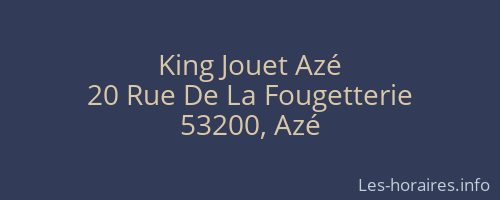 King Jouet Azé