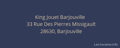 King Jouet Barjouville