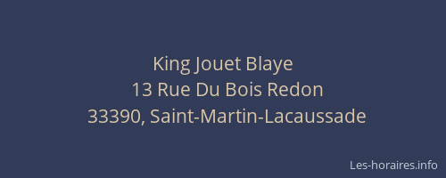 King Jouet Blaye