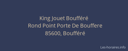 King Jouet Boufféré