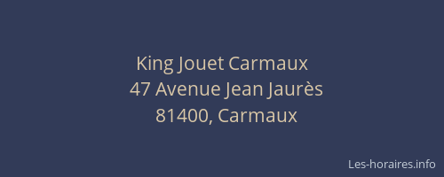 King Jouet Carmaux