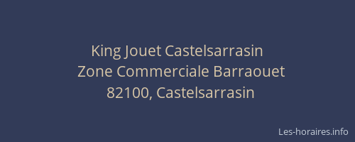 King Jouet Castelsarrasin