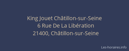 King Jouet Ch&acirc;tillon-sur-Seine