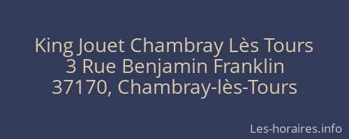 King Jouet Chambray Lès Tours