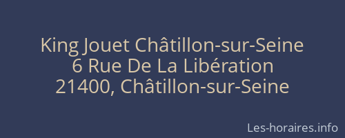 King Jouet Châtillon-sur-Seine