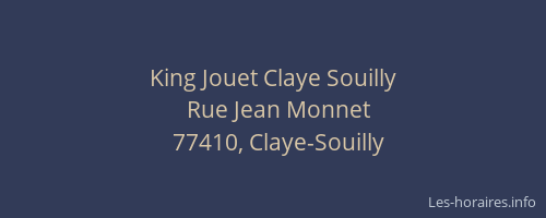 King Jouet Claye Souilly