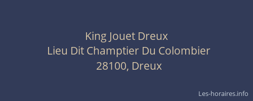 King Jouet Dreux