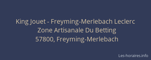 King Jouet - Freyming-Merlebach Leclerc