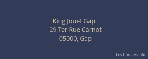King Jouet Gap