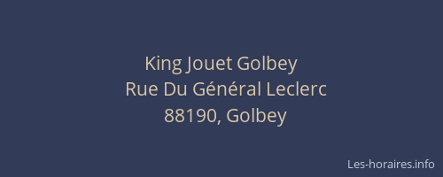 King Jouet Golbey