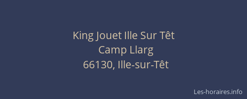 King Jouet Ille Sur Têt
