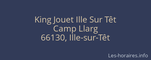 King Jouet Ille Sur Têt
