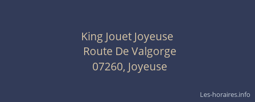 King Jouet Joyeuse